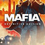 Mafia Definitive Edition Remastered прохождение игры