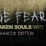 True Fear: Forsaken Souls Part 1 — Пошаговое прохождение.