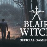 Blair Witch прохождение игры