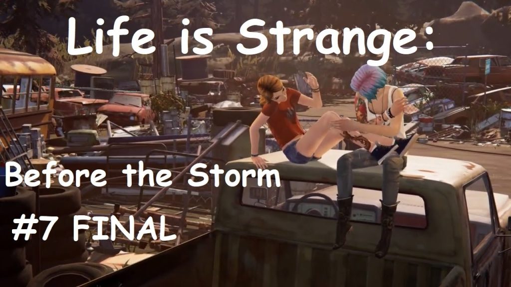 Life is Strange: Before the Storm — Финал. Две концовки