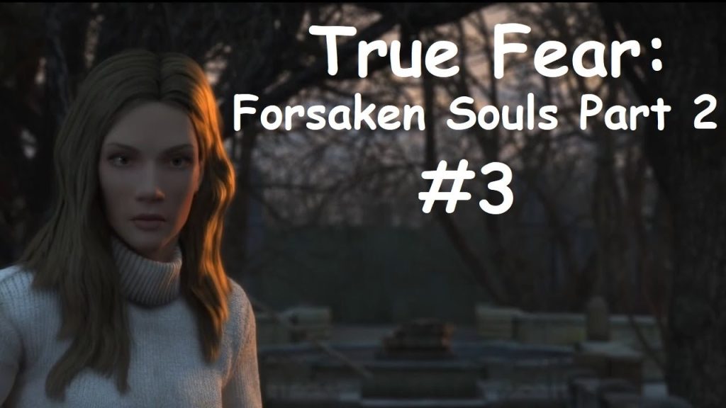 True Fear: Forsaken Souls Part 2 — Ищем блоки зданий в больнице