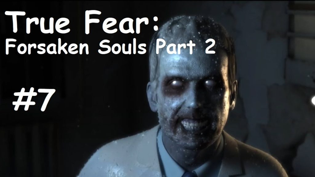 True Fear: Forsaken Souls Part 2 — Библиотека страха